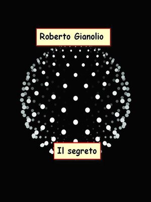 cover image of Il segreto